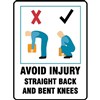 AVOID INJURY STRAIGHT BACK BENT KNEES SIGN