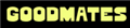 GOODMATES